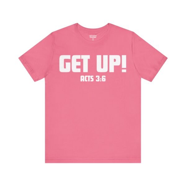 Get Up In Faith Shirt - Image 15