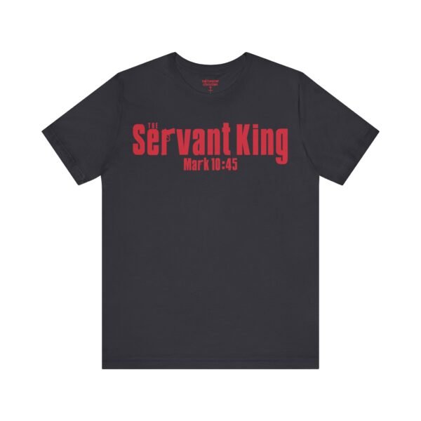The Servant King Shirt - Image 8