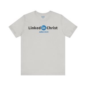 Linked In Christ Shirt
