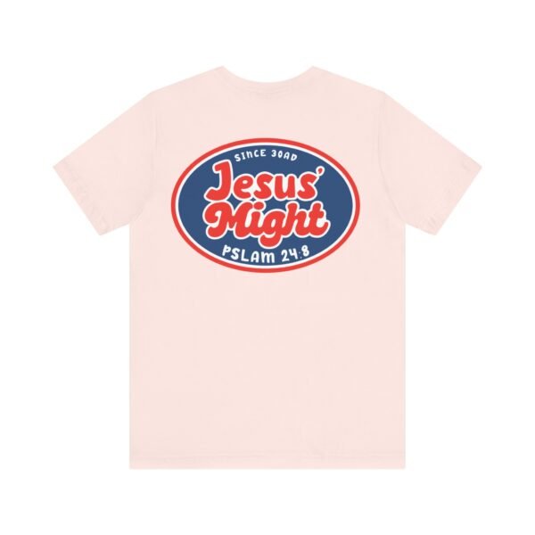 Jesus' Might Shirt - Image 7