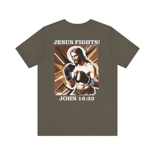 Jesus Fights! Shirt - Image 8