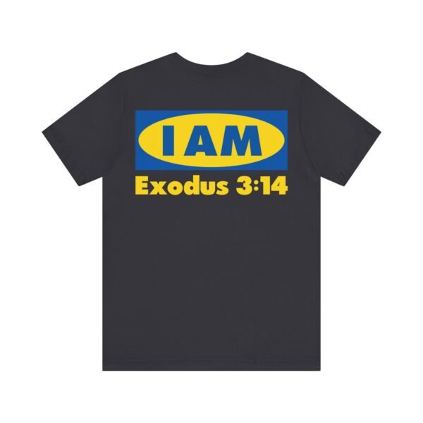 I AM Shirt - Image 13
