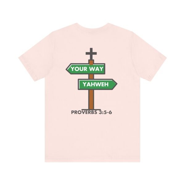 Your Way Or Yahweh Shirt - Image 7