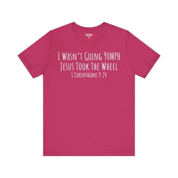 Jesus Took The Wheel Shirt - Image 18