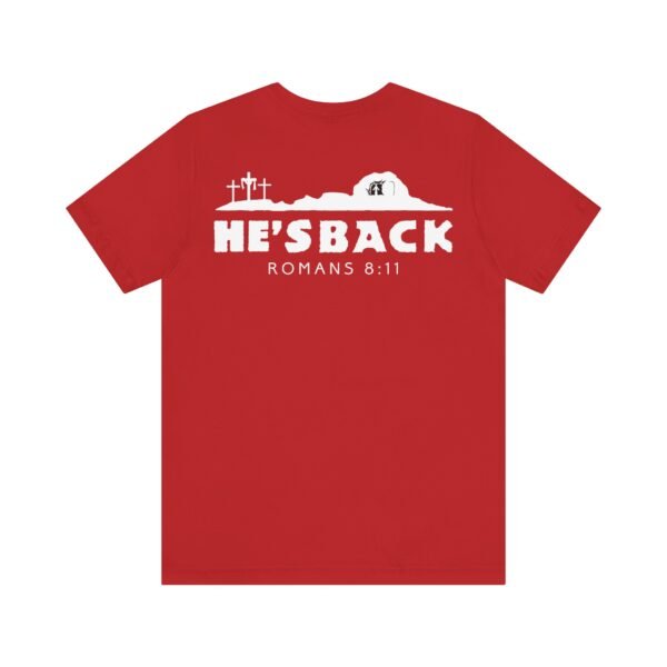 He's Back Christian Shirt - Image 22