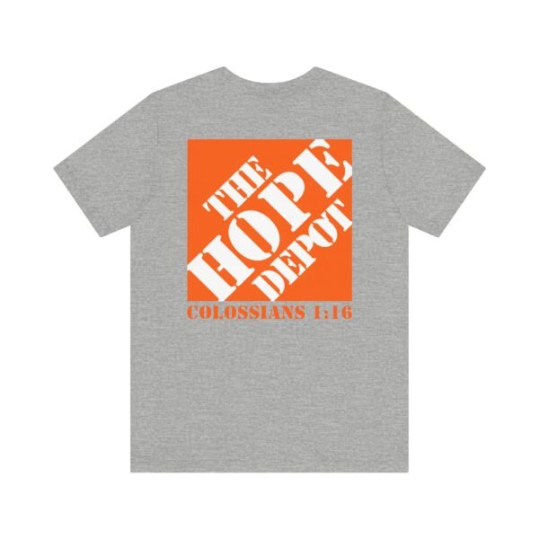 Hope Depot Shirt - Image 11