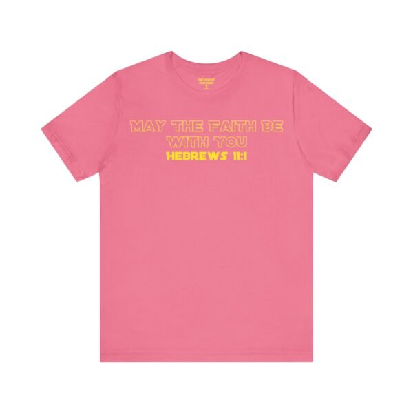 May the Faith Be With You Shirt - Image 12