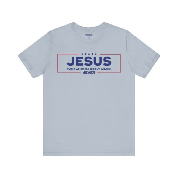 Jesus 4Ever Tee - Image 10