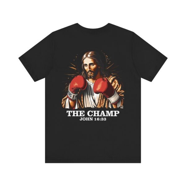 Jesus Is My Champion Shirt - Image 6