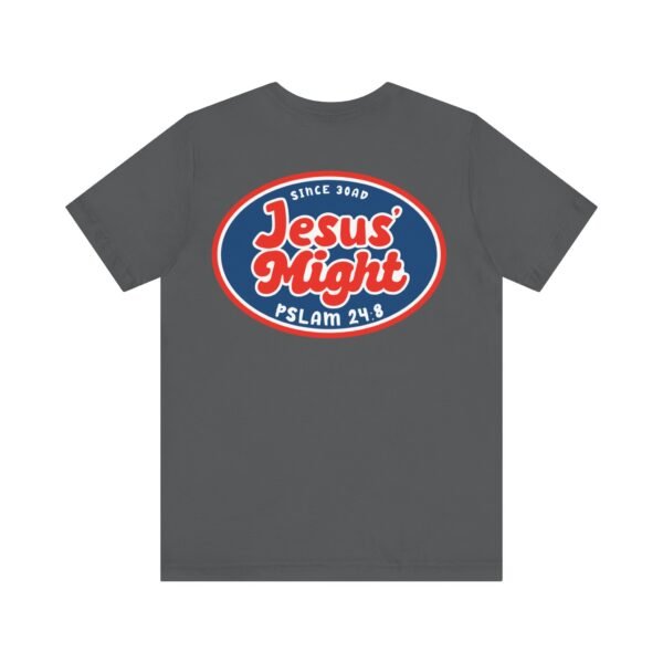 Jesus' Might Shirt - Image 18