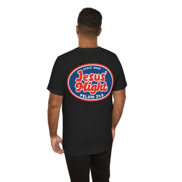 Jesus' Might Shirt - Image 4