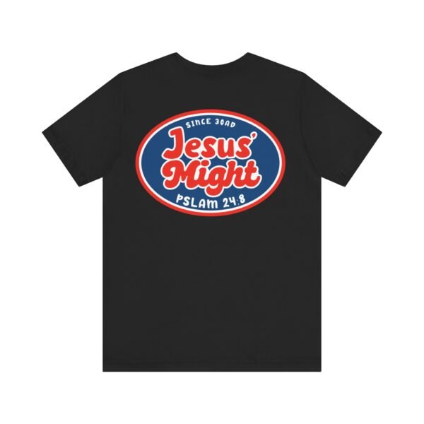 Jesus' Might Shirt
