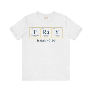 Pray Periodic Table Shirt