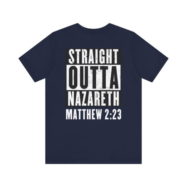Straight Outta Nazareth Shirt - Image 15