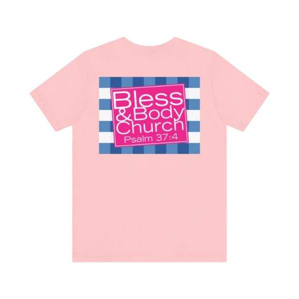 Bless & Body Church Shirt - Image 15
