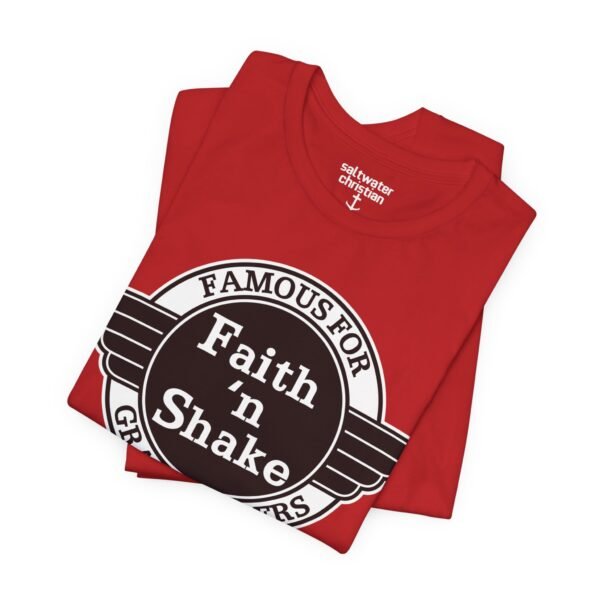 Faith 'N Shake Shirt - Image 4