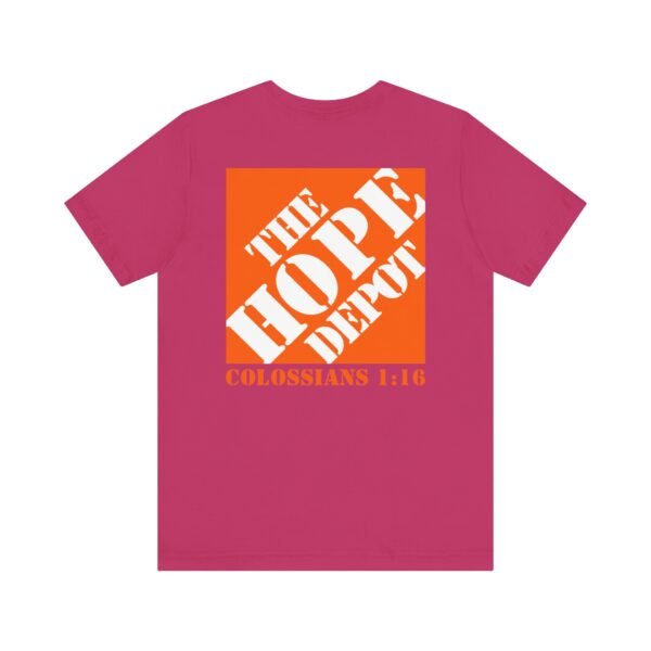 Hope Depot Shirt - Image 13