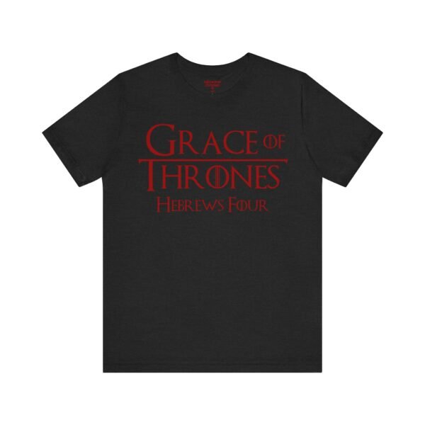 Grace Of Thrones Shirt - Image 8