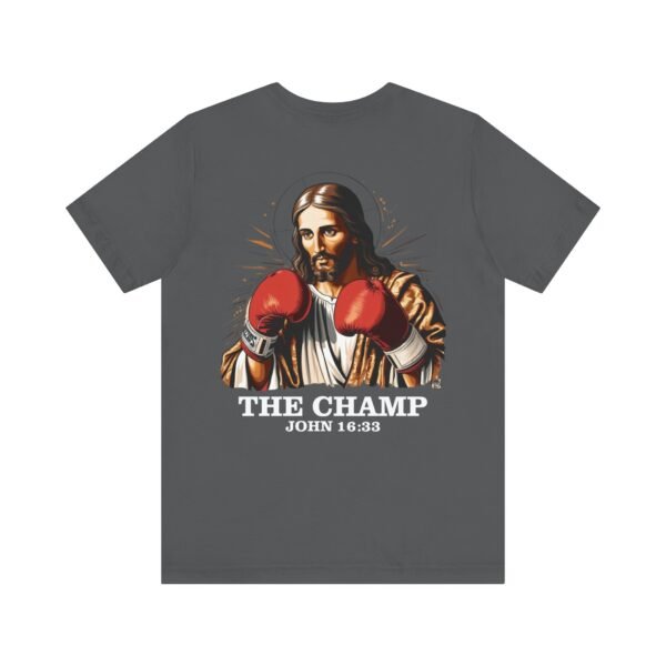 Jesus Is My Champion Shirt - Image 9