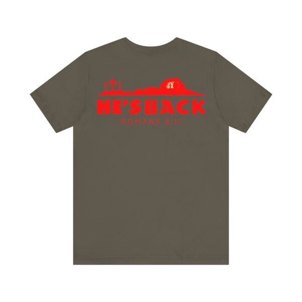 He's Back Christian Shirt - Image 11