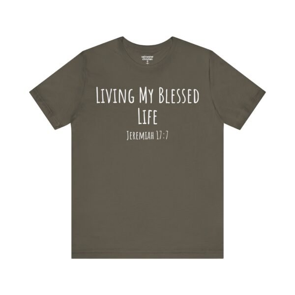 Living My Blessed Life Shirt - Image 9