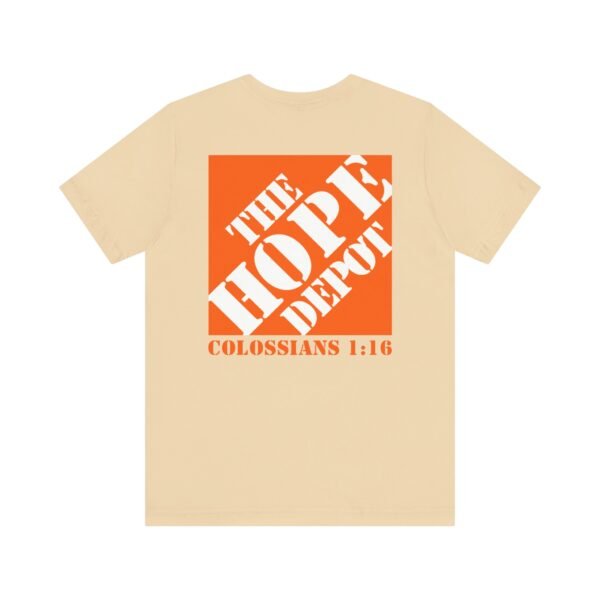 Hope Depot Shirt - Image 8