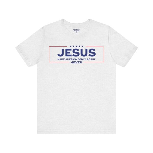 Jesus 4Ever Tee - Image 6