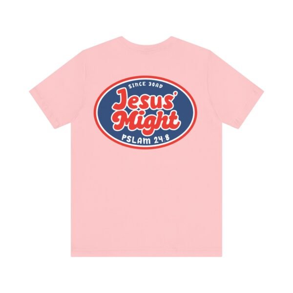 Jesus' Might Shirt - Image 20