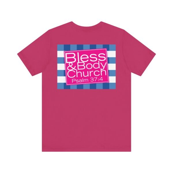 Bless & Body Church Shirt - Image 14