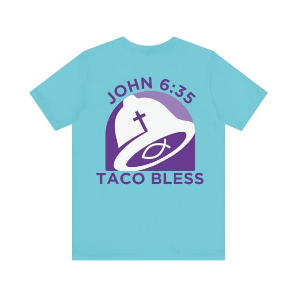 Taco Bless Shirt - Image 10
