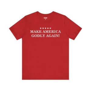 Make America Godly Again Shirt