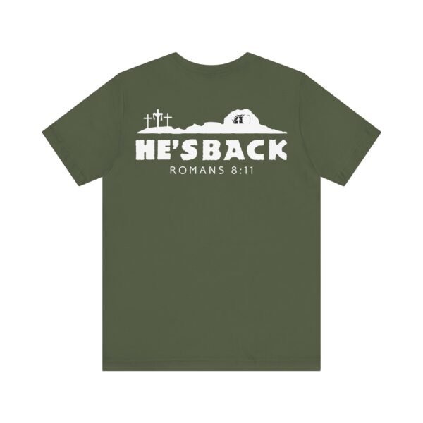 He's Back Christian Shirt - Image 13