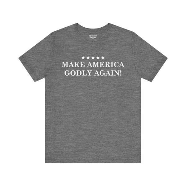 Make America Godly Again Shirt - Image 7