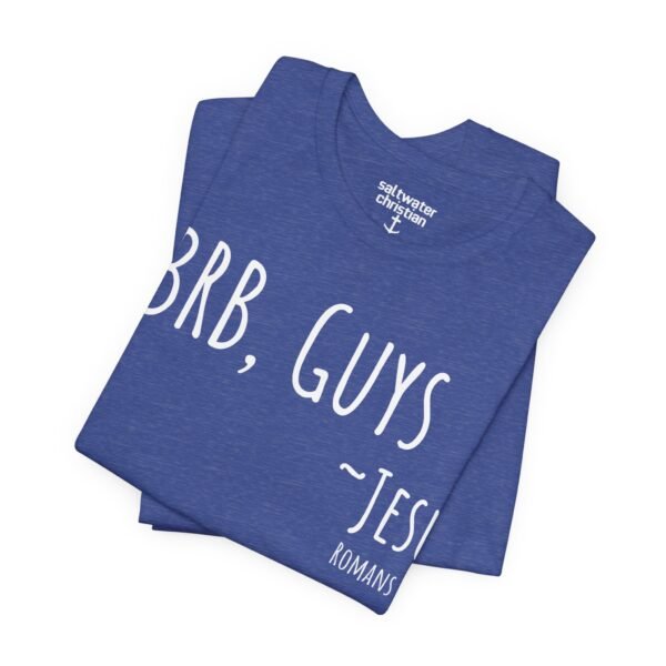 BRB Guys Jesus Shirt - Image 4