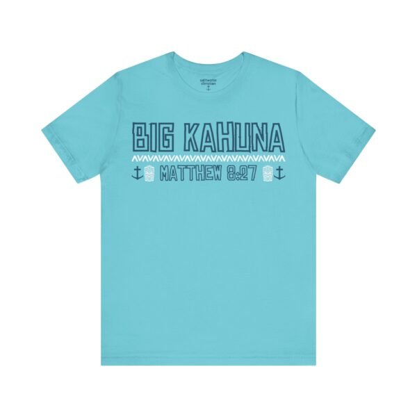Big Kahuna Tee - Image 12