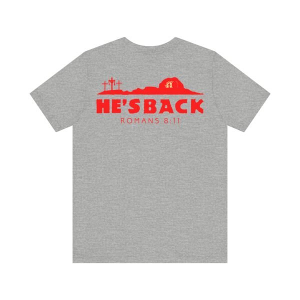 He's Back Christian Shirt - Image 15