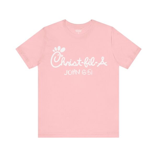 Christ-fil-A T-Shirt - Image 9
