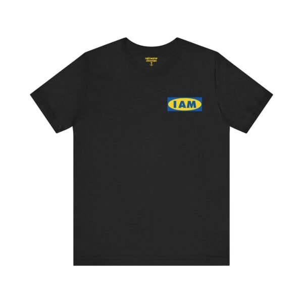 I AM Shirt - Image 2