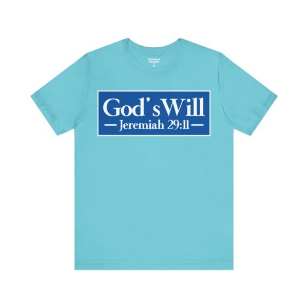 God's Will Shirt - Image 10