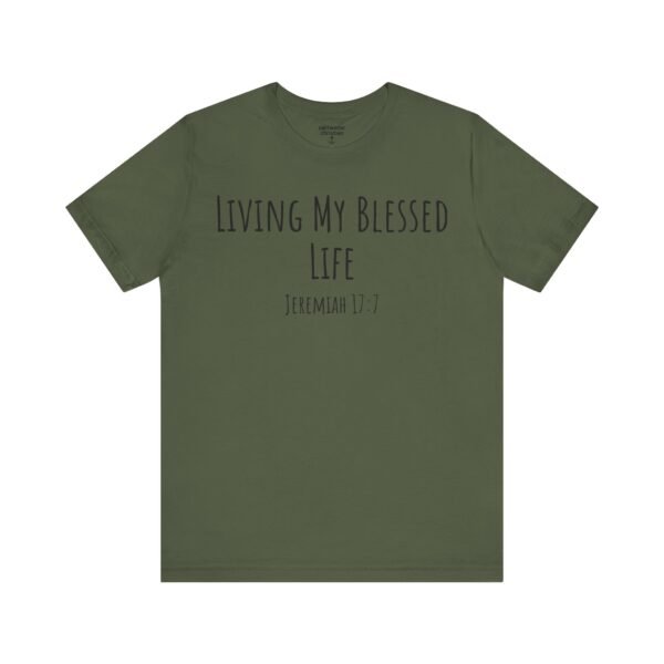 Living My Blessed Life Shirt - Image 10