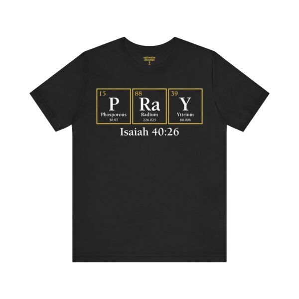 Pray Periodic Table Shirt - Image 8