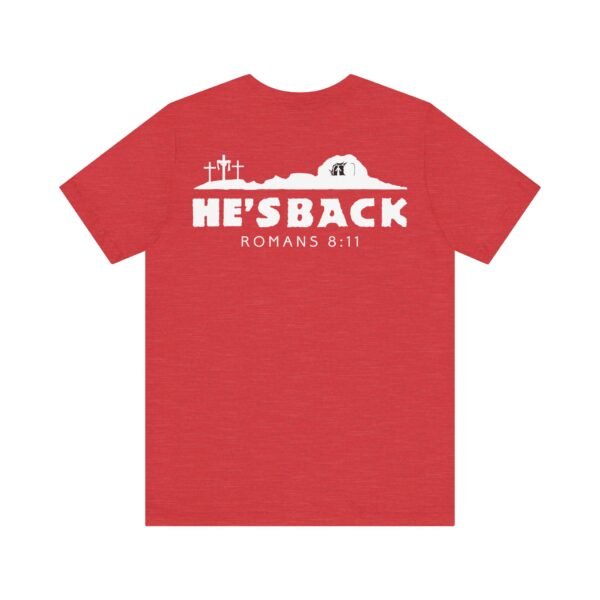 He's Back Christian Shirt - Image 21