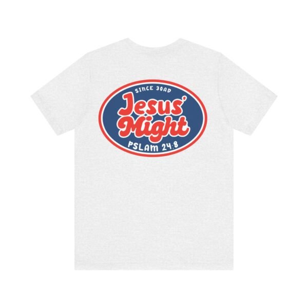 Jesus' Might Shirt - Image 8