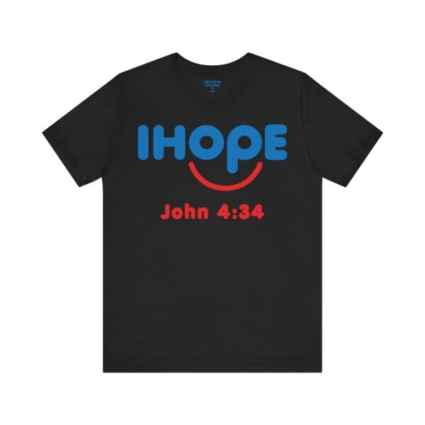 IHOPE Christian Tee - Image 7
