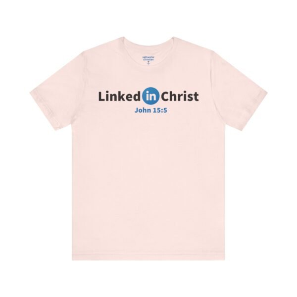 Linked In Christ Shirt - Image 6