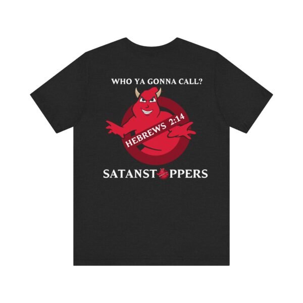 SatanStoppers Tee - Image 10