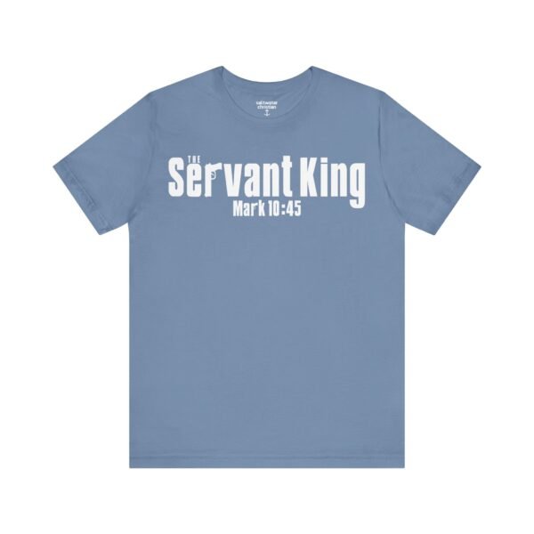 The Servant King Shirt - Image 10